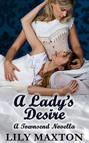Book cover - A Lady's Desire by Lily Maxton